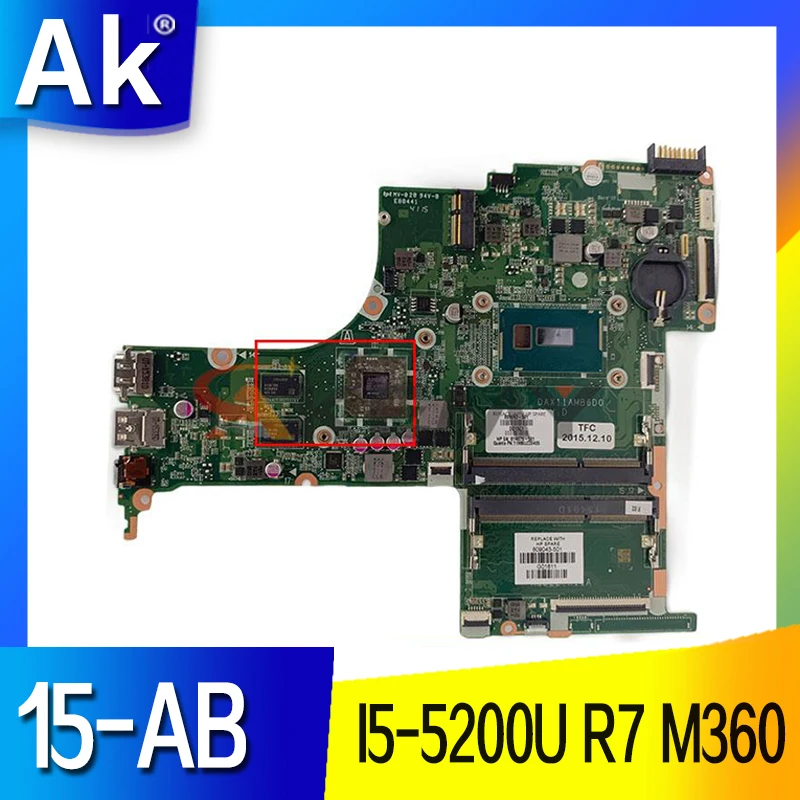 

Материнская плата для ноутбука HP 15-AB с SR23Y I5-5200U R7 M360/2 ГБ GPU DAX11AMB6D0 материнская плата 100% протестирована Быстрая доставка