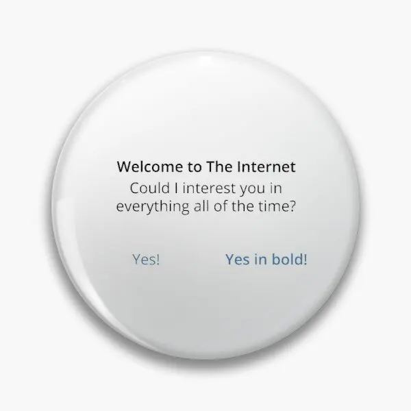 

Welcome To The Internet Customizable Soft Button Pin Lover Creative Cartoon Fashion Clothes Cute Funny Hat Lapel Pin Brooch