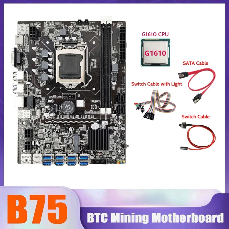 B75 BTC Mining Motherboard 8XUSB LGA1155 Motherboard With G1610 CPU+SATA Cable+Switch Cable+Switch Cable With Light