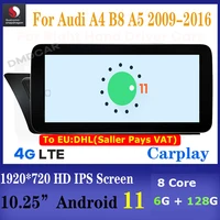 10 25 snapdragon 8core 6128g android 11 car radio multimedia player gps navigation for audi a4 a4l a5 2009 2016 stereo carplay
