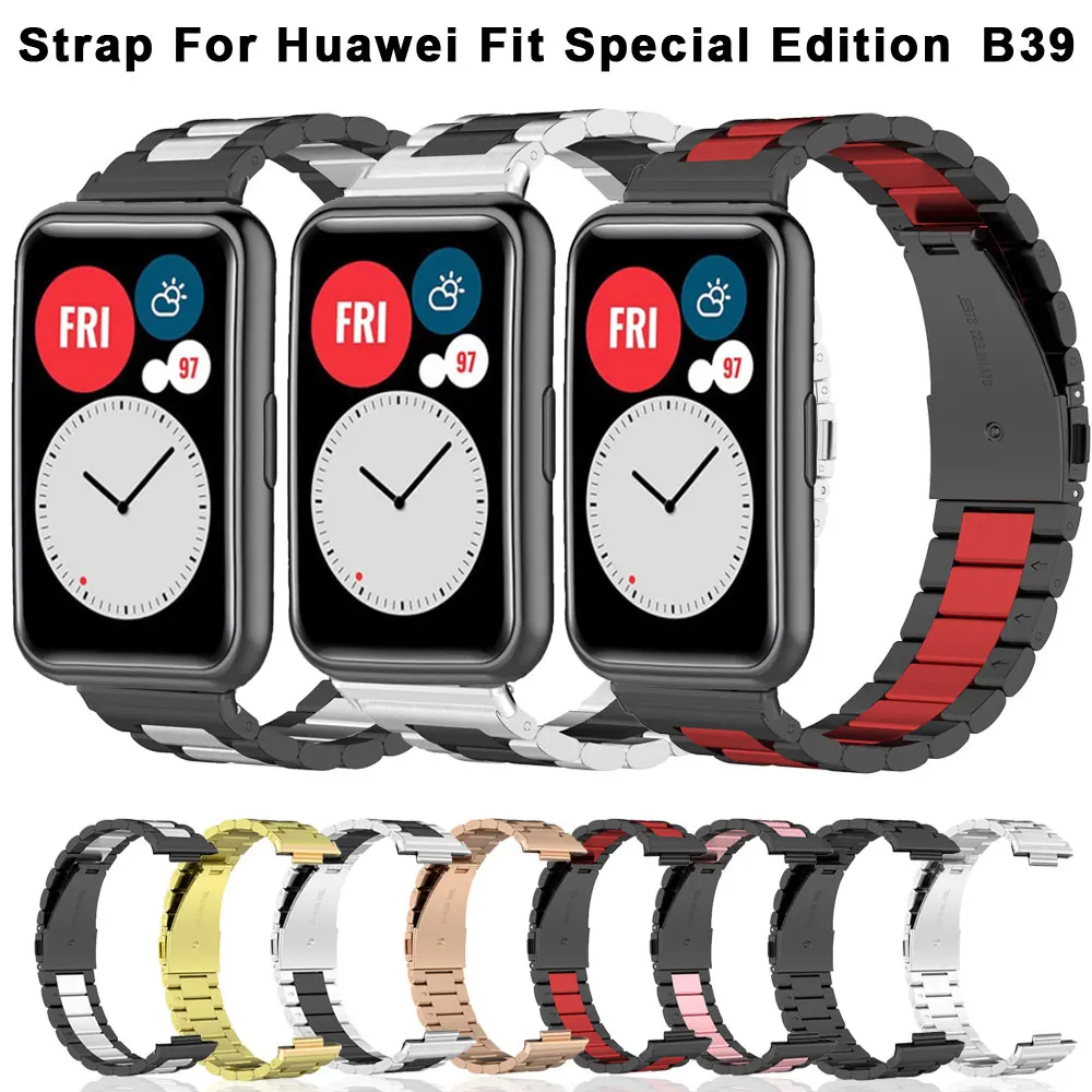 

Браслет из нержавеющей стали для Huawei Watch FIT Special Edition B39, металлический ремешок для смарт-часов Huawei Watch Fit New Access