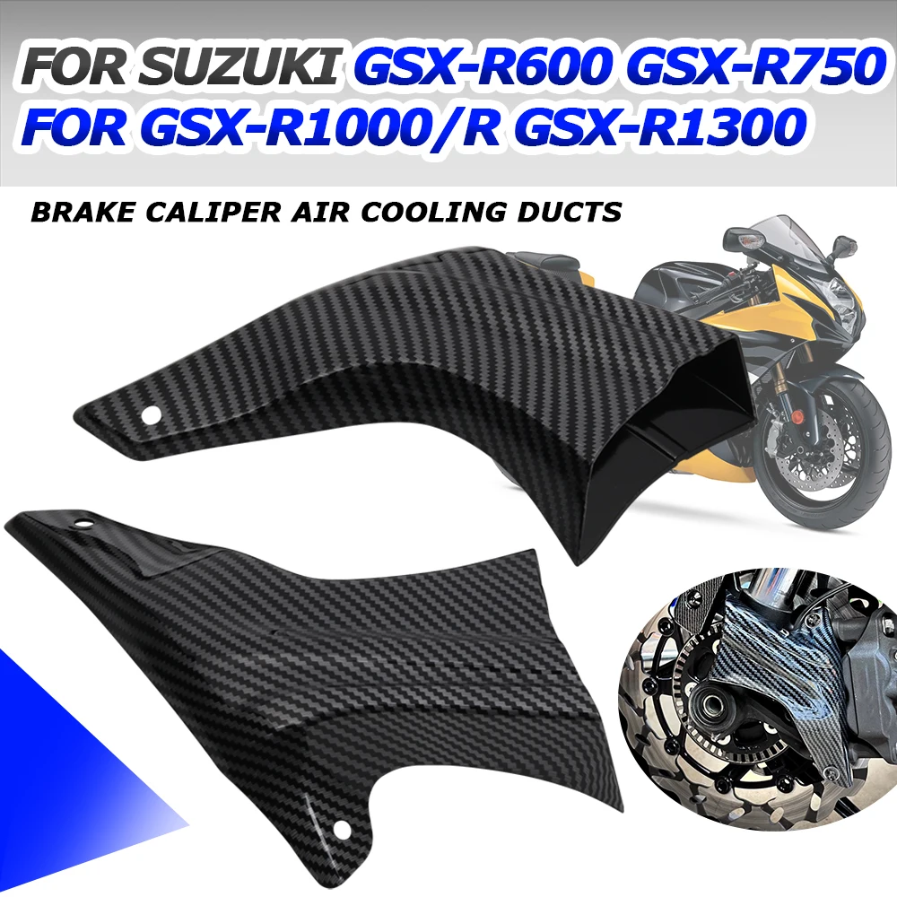 

Motorcycle Brake Caliper Air Cooling Ducts Cooler Guard For Suzuki GSX-R600 GSX-R750 GSX-R1000 R GSX-R1300 GSX-R 750 GSXR 650