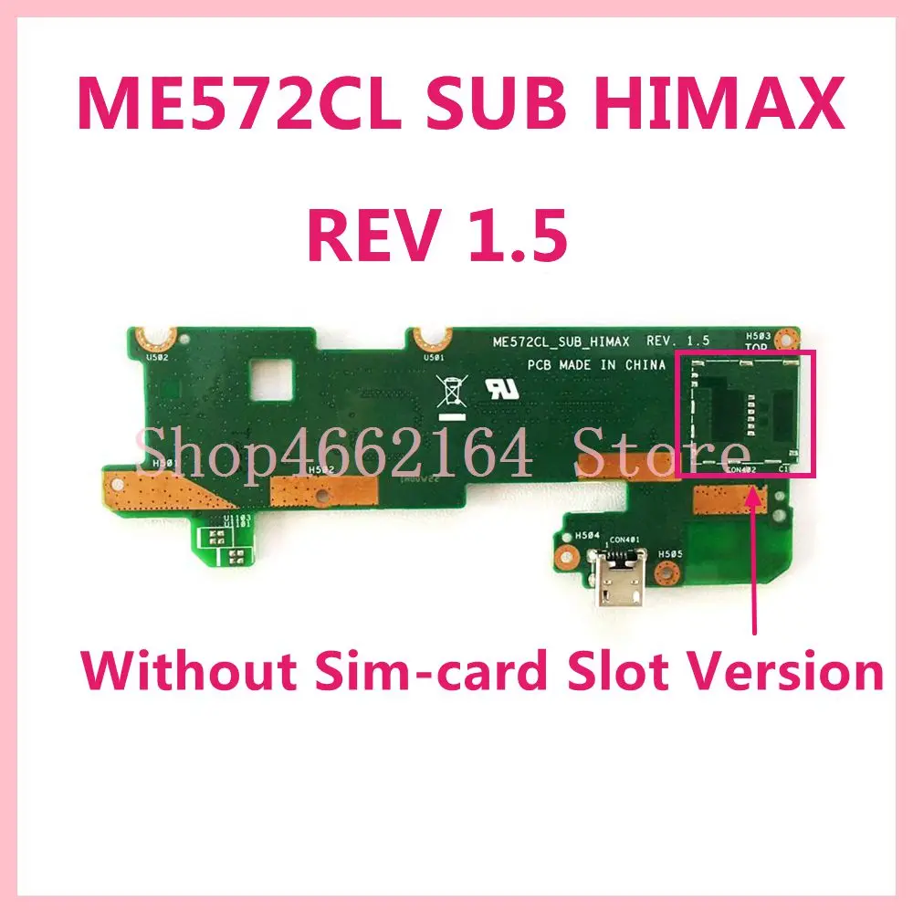 

USB charger port board For ASUS MeMo Pad 7 ME572CL 7.0" Louder Speaker &USB connector module ME572CL_SUB_HIMAX PCB Board
