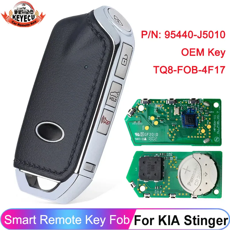 

KEYECU OEM P/N: 95440-J5010 Smart Remote Key Fob For KIA Stinger 2019 2020 2021 Proximity FCC ID: TQ8-FOB-4F17