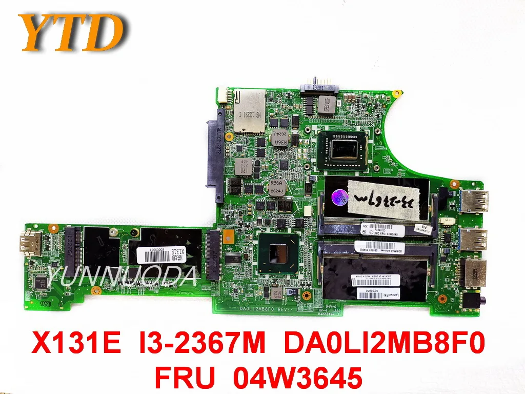 

Оригинальная материнская плата для Lenovo X131E X131E I3-2367M DA0LI2MB8F0 FRU 04W3645, протестирована, хорошая Бесплатная доставка