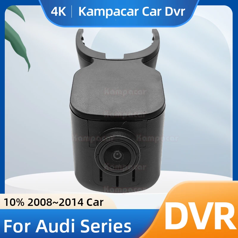 Kampacar AD03-F Dash Cam 4K 2160P Car Camera Recorder For Audi Q3 Q5 Q7 Q8 A1 A3 A4 A5 A6 A7 A8 TT S3 RS3 S4 RS4 S5 RS5 Car Dvr