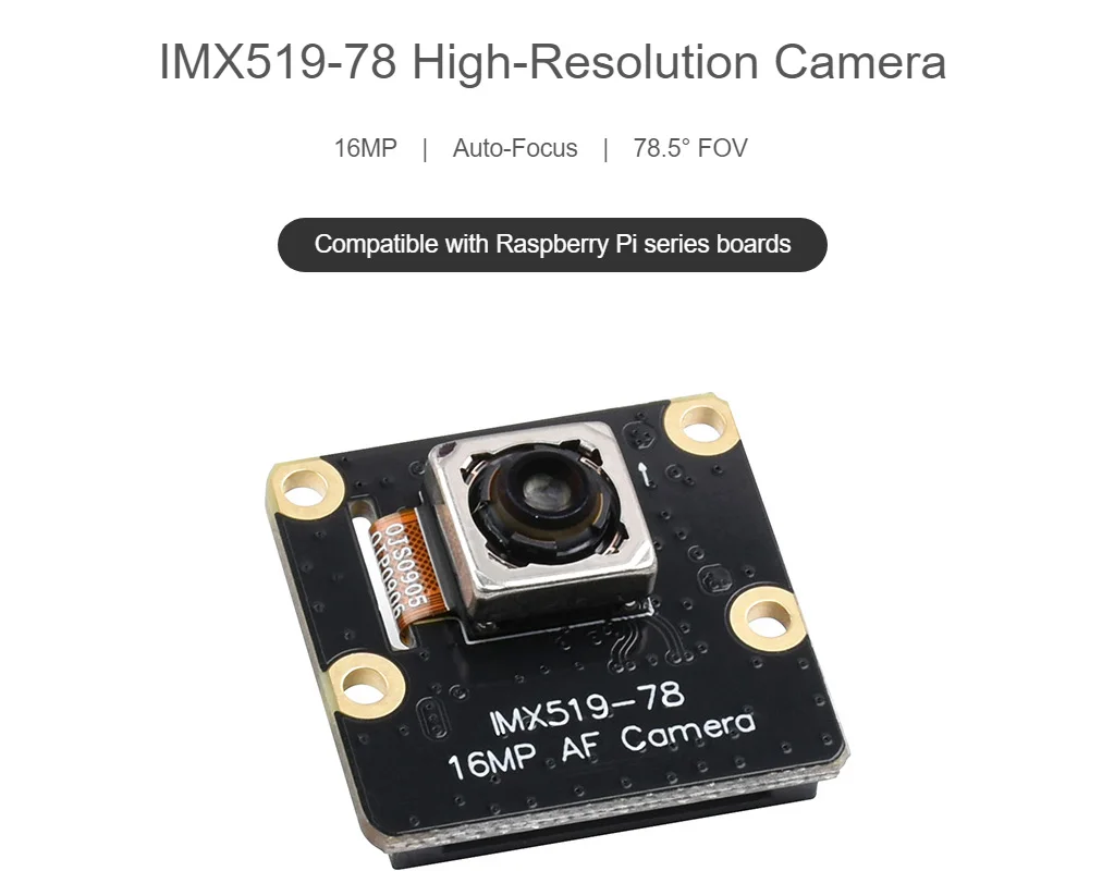 Камера Waveshare IMX519-78 16MP с автофокусом, высококачественная камера для Raspberry Pi (art.: 3920db40efb3e) - 3920db40efb3e