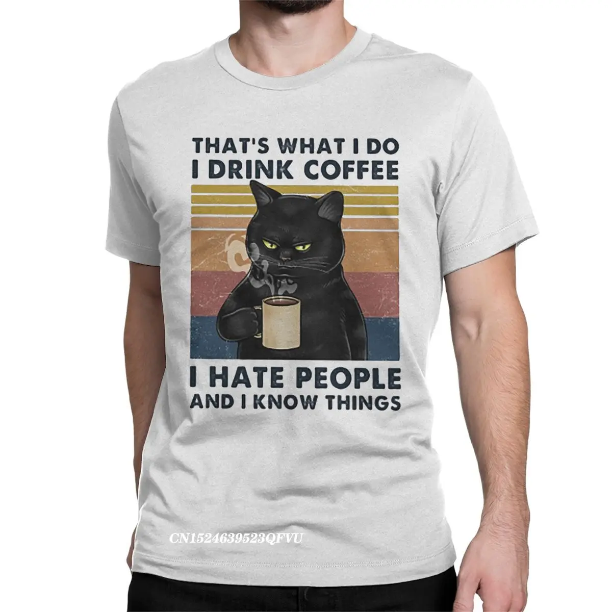 

Men Women's Tee Shirt I Drink Coffee I Hate People And I Know Things Hipster Tees Cat Lover Gifts Tops T Shirts Round Collar