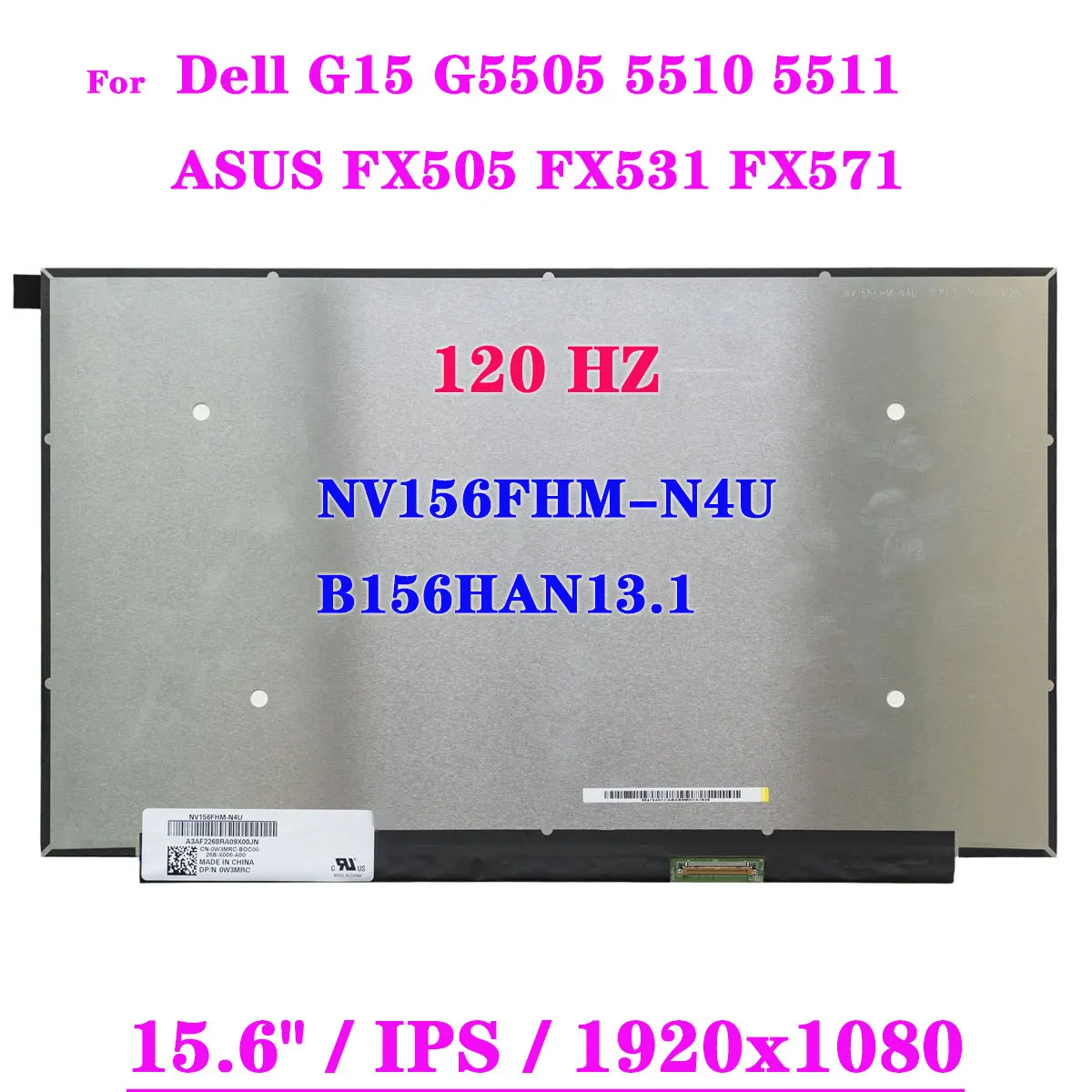 15 6-дюймовый IPS 120 Гц ЖК-экран для ноутбука NV156FHM-N4U B156HAN13.1 Dell G15 G5505 5510 5511 ASUS FX505 FX531 FX571