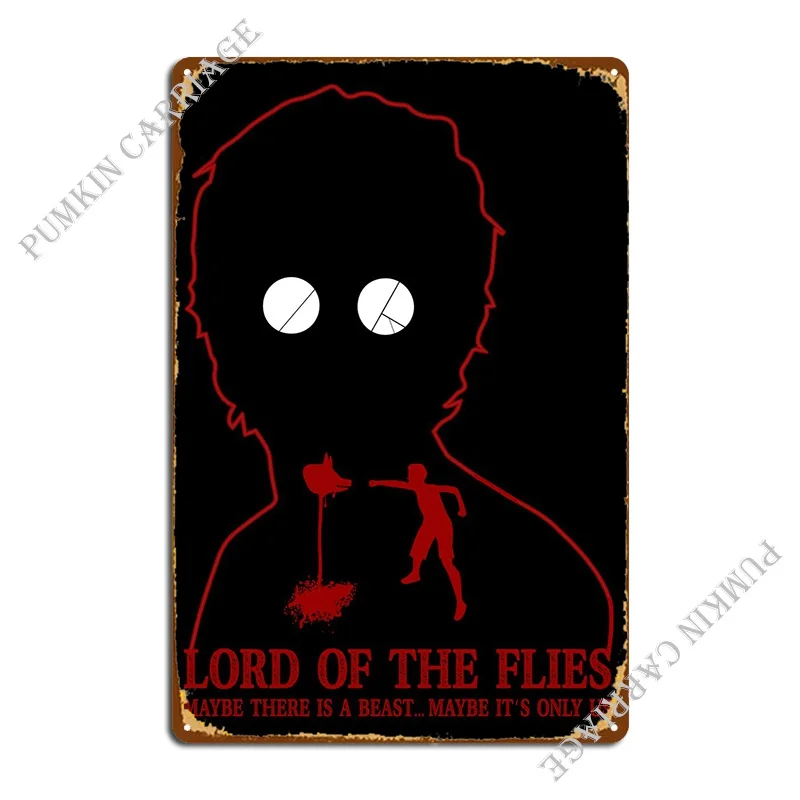 

Lord Of The Flies Tribute Metal Sign Living Room Pub Bar Club Printed Tin Sign Poster
