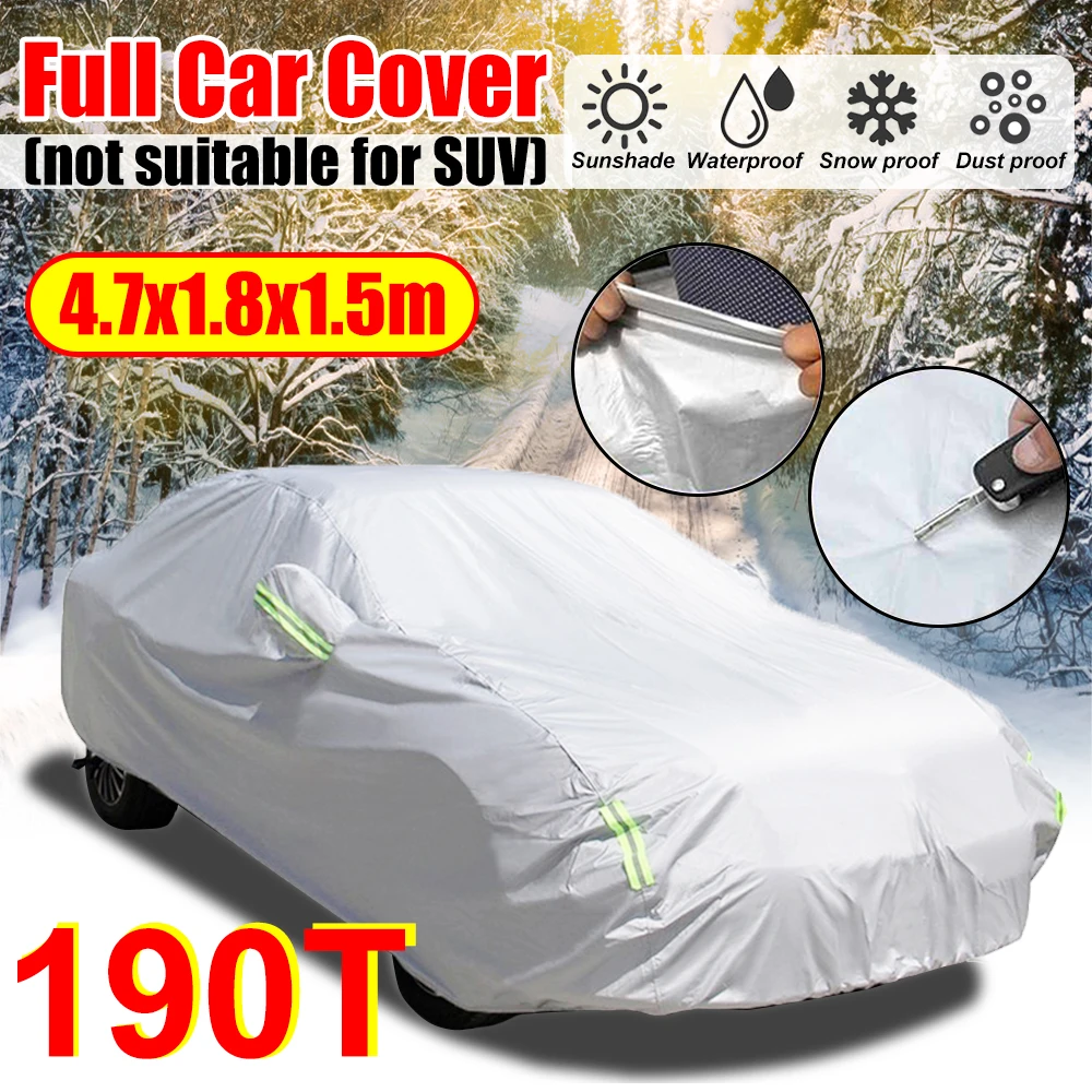 

4.7x1.8x1.5m Full Car Cover 190T Snow Ice Frost Outdoor Auto Cover Protection Sunshade Waterproof Dust-proof Universal For Sedan