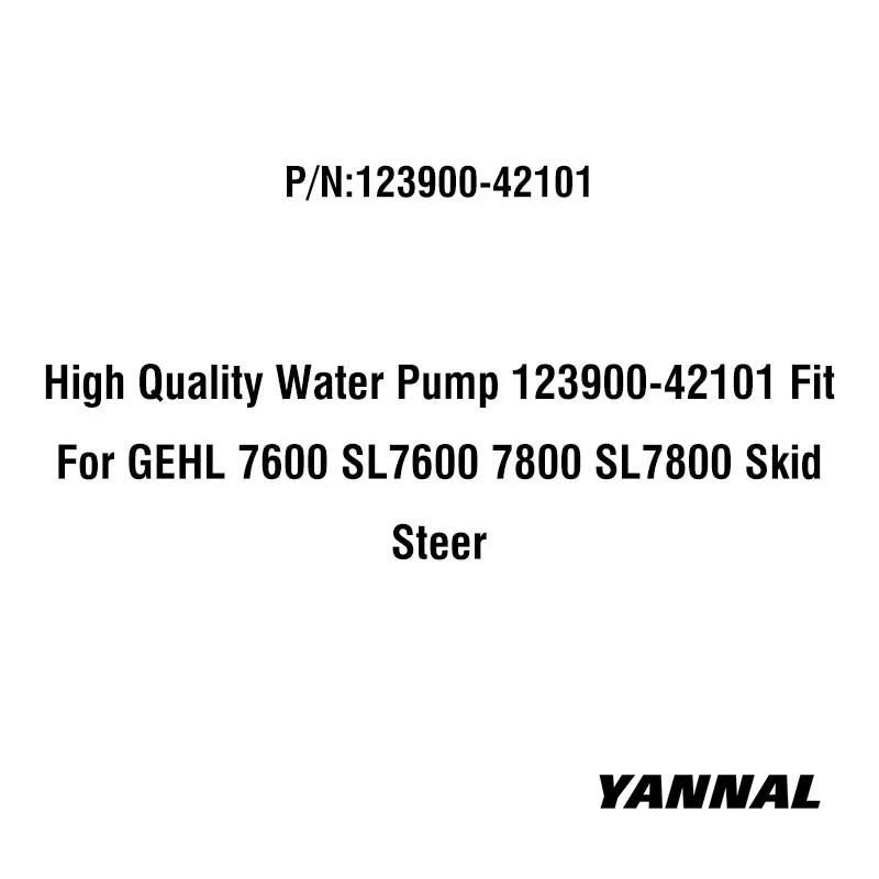 Высококачественный водяной насос 123900-42101 подходит для GEHL 7600 SL7600 7800 SL7800 с бортовым