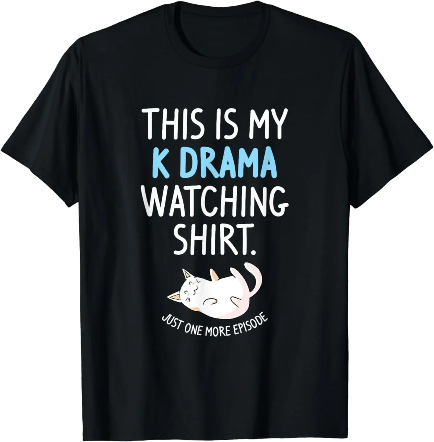 This Is My Kdrama Watching K-Drama Корейская футболка для любителей драмы Kawaii Топы Женская