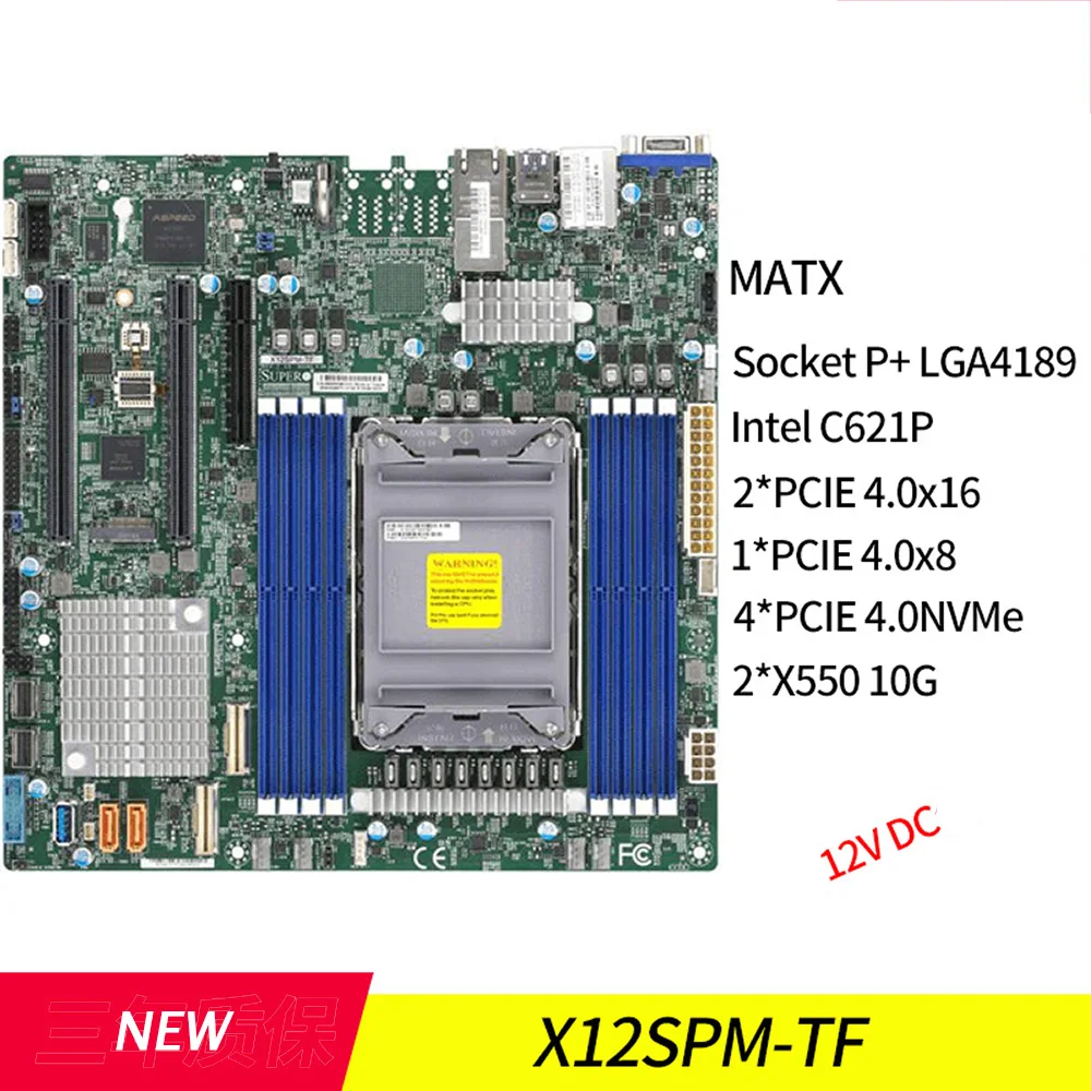 X12SPM-TF Server Motherboard For Supermicro LGA-4189 DDR4-3200MHz M-ATX 12V DC High Quality X12SPM-TF Server Motherboard For Supermicro LGA-4189 DDR4-3200MHz M-ATX 12V DC High Quality