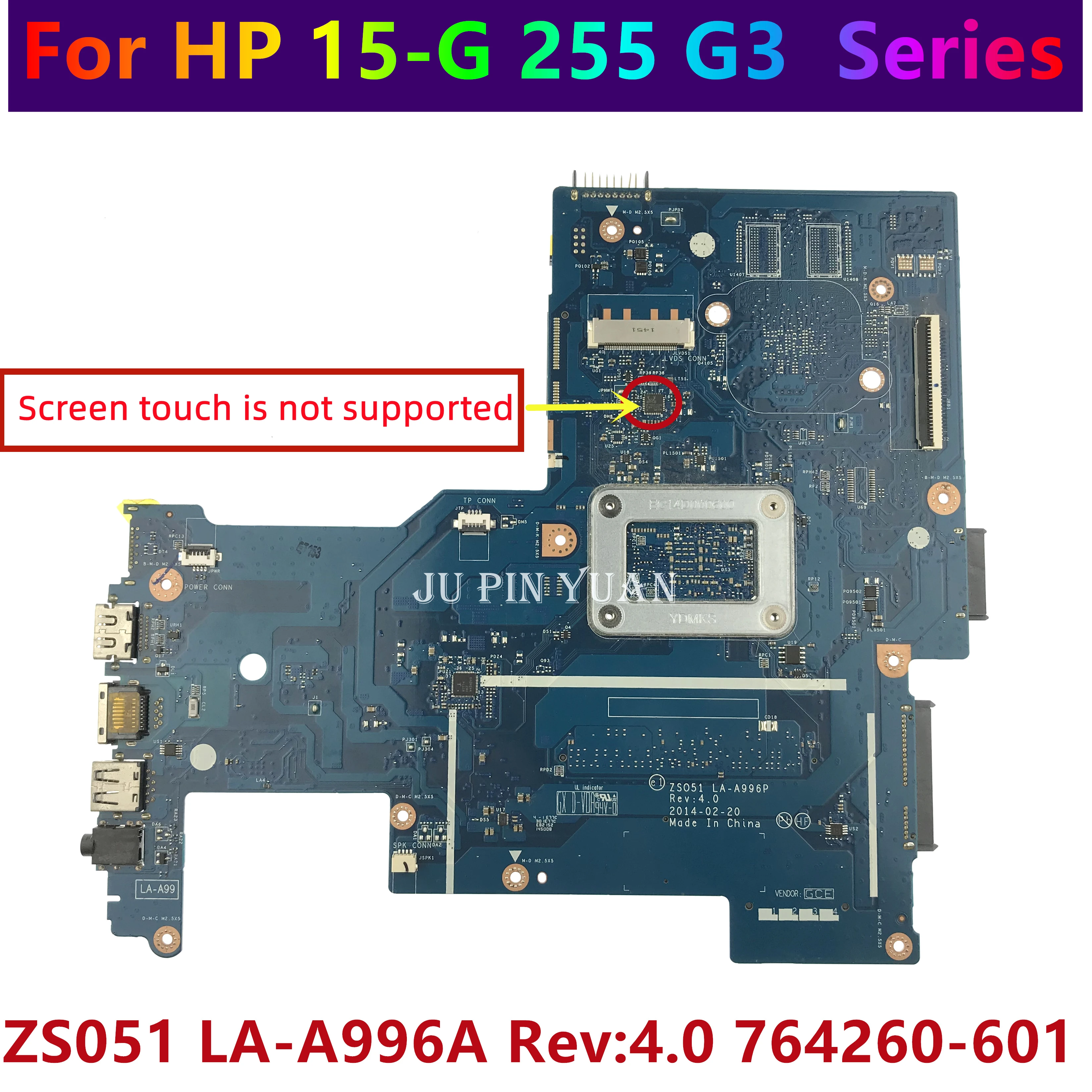 764260-001 764260-601 764261-001 764261-501 ZS051 LA-A996P Rev: 4,0 материнская плата для ноутбука HP 15-G 255 G3 100% протестирована