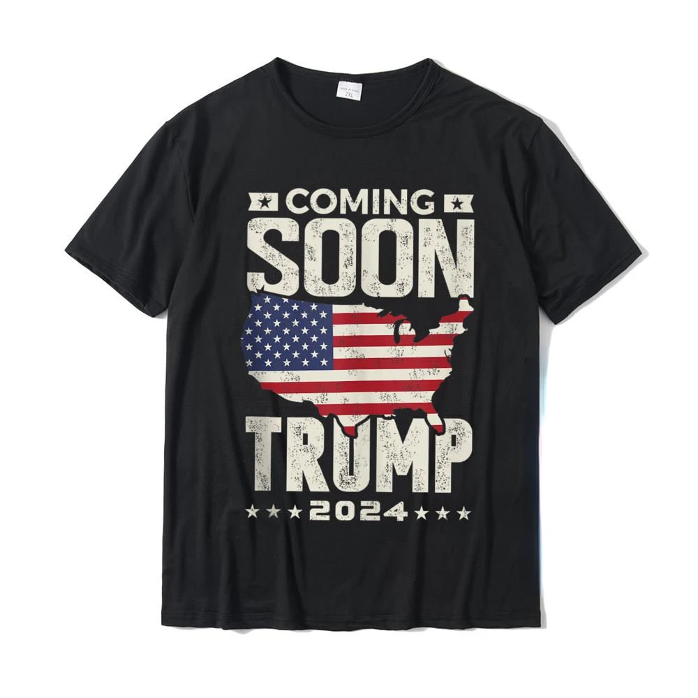 

Summer Funny Coming Soon Donald Trump 2024 Political Rally T Shirt Normal Tshirts Prevailing Breathable Shirt Men Gift Harajuku