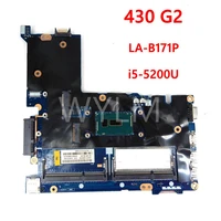 zmp30 la b171p i5 5200 cpu mainboard for hp 430 g2 la b171p 800459 001 laptop motherboard tested 100