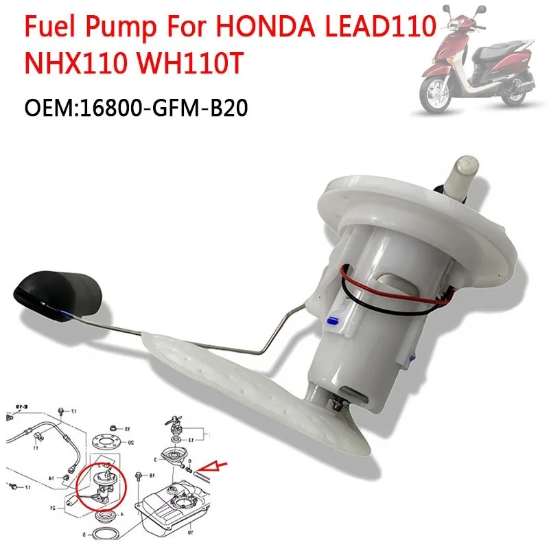 

16800-GFM-B20 Топливный насос для Honda WH110T LEAD110 NHX110 LEAD NHX 110 110CC подходит для бака мотоцикла Топливный насос в сборе Насос для перекачки топлива