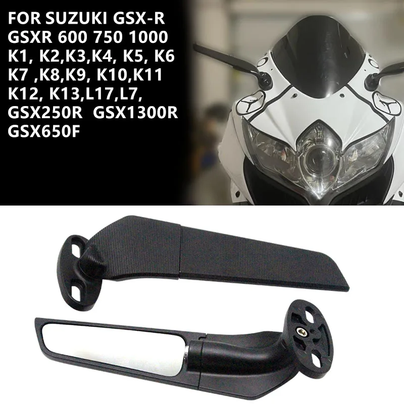

For Suzuki GSXR GSX-R 600 750 1000 1300 K1 K2 K3 K4 K5 K6 K7 K8 K9 K10 K11 K12 K13 L7 L17 Motorcycle Wind Wing Rear View Mirror