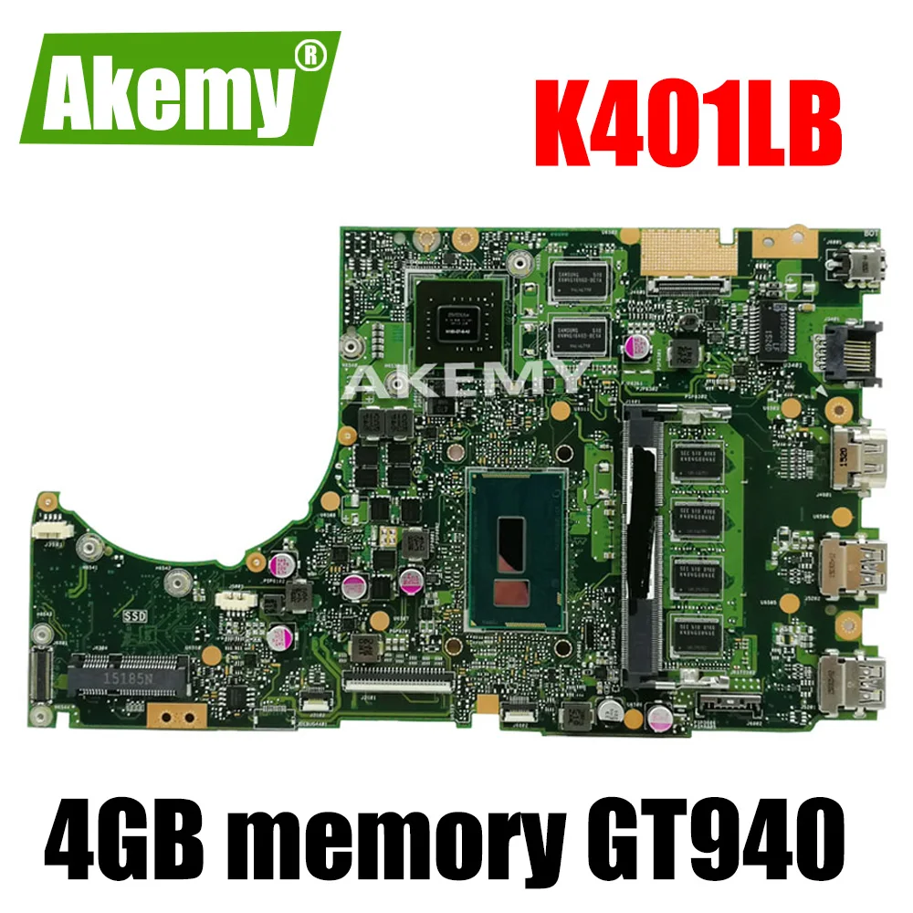 

Материнская плата для ноутбука Asus K401L K401LB K401LN K401LX REV2.0 DDR3 GT940 с процессором 4 Гб памяти на материнской плате протестирована нормально