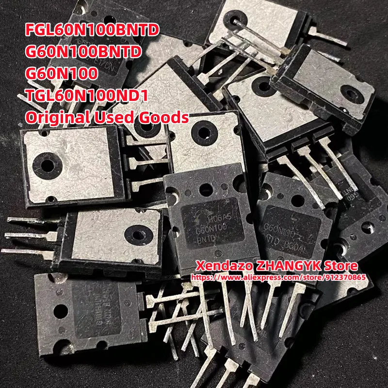 

20PCS/Lot 60N100 Original Used Goods FGL60N100BNTD TO-264 G60N100BNTD TO-3PL G60N100 or TGL60N100ND1 IGBT Transistor 60A 1000V
