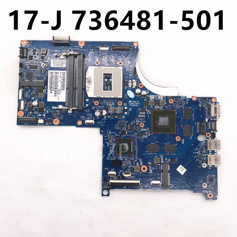 

736481-501 736481-001 736481-601 Высокое качество для 17 17T 17-J 17T-J100 Материнская плата ноутбука HM87 GT750M 4G DDR3 100% полностью протестирована ОК