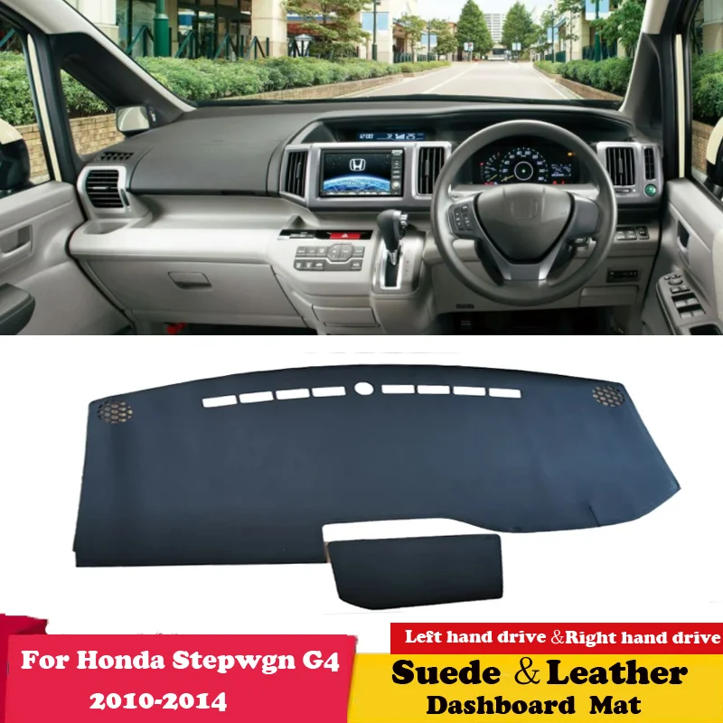 

For Honda Step Wagon Stepwgn G4 2010 2011-2014 Suede Leather Dashmat Dashboard Cover Pad Dash Mat Carpet Car-Styling Accessories