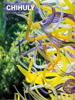 

Еженедельный планировщик Chihuly 2022, календарь