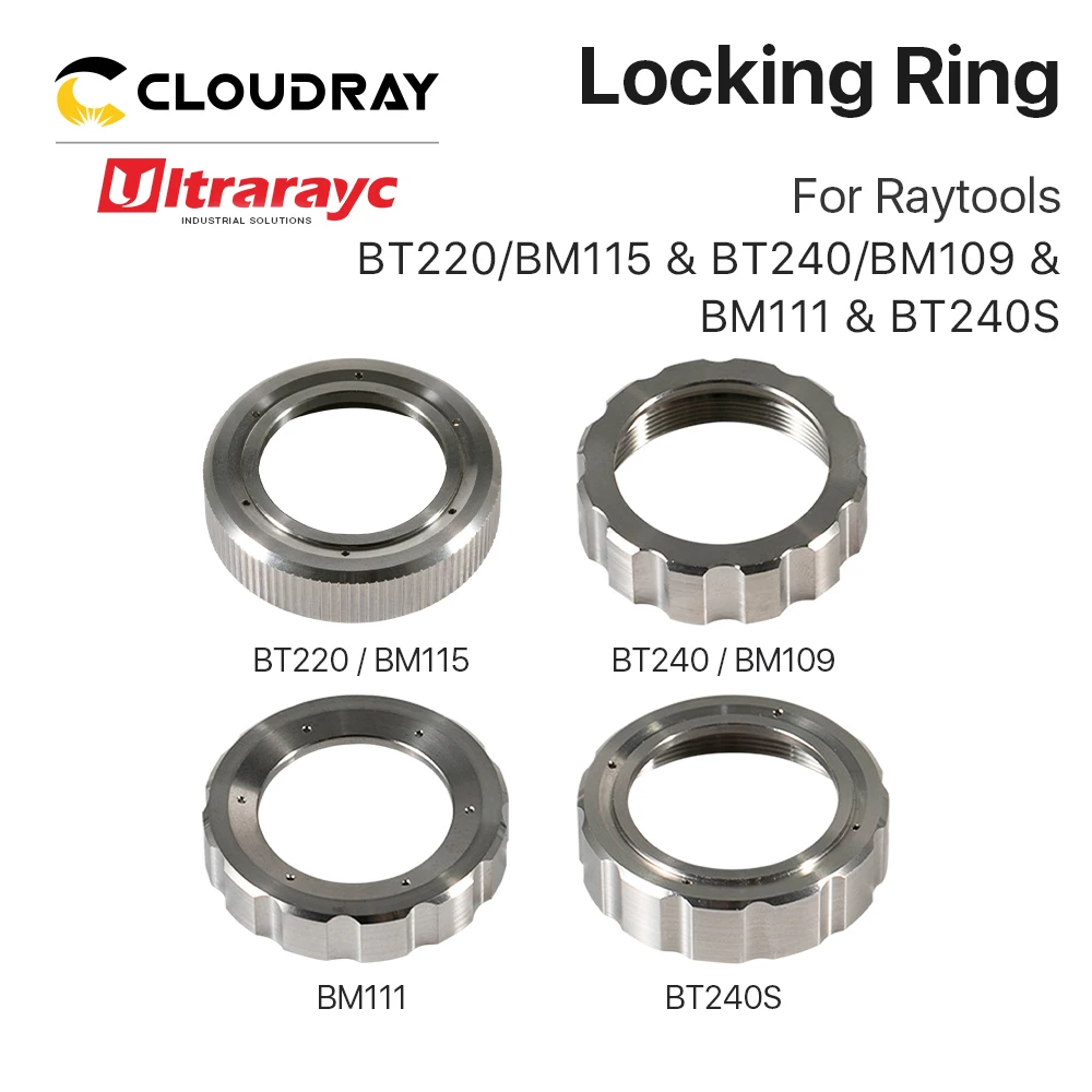 

Зажимное кольцо Cloudray для головок BT240/BT240S/BM111/BM109
