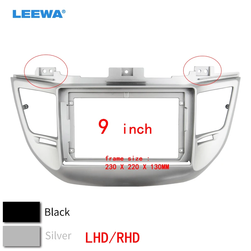 

LEEWA Car Stereo Audio Fascia Frame Adapter For Hyundai IX35/Tucson 9" Big Screen 2Din Dash Fitting Panel Frame Kit LHD/RHD