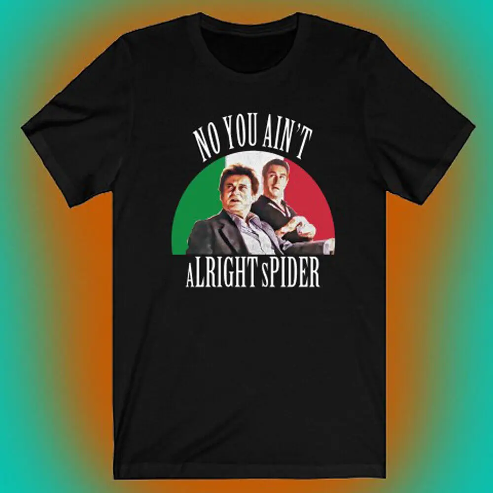 Мужская черная футболка Goodfellas No You Ain't Alright Spider размеры от S до 5xl