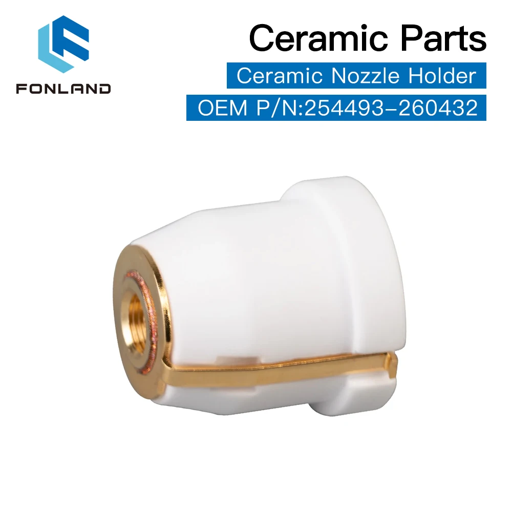FONLAND Laser Ceramic Nozzle Holder OEM PIN 254493 / 260432 For Fiber Laser Cutting Head Free Shipping enlarge