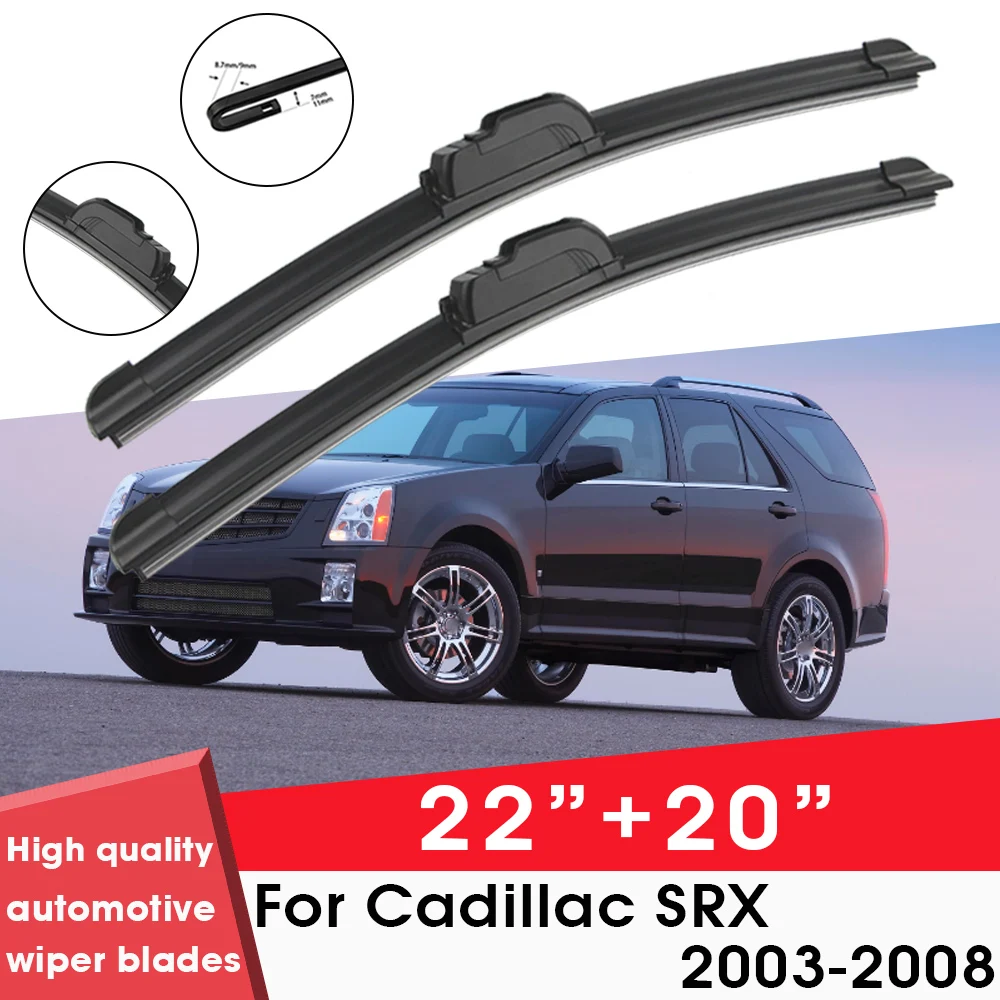 

Car Wiper Blade Blades For Cadillac SRX 2003-2008 22"+ 20" Windshield Windscreen Clean Naturl Rubber Cars Wipers Accessories