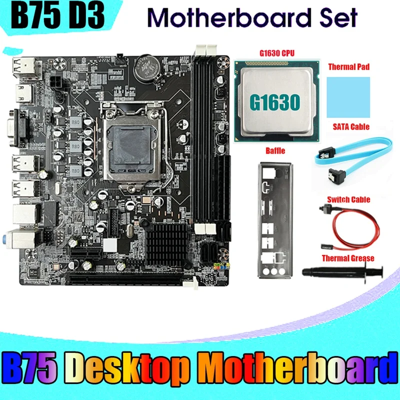 

B75 Motherboard +G1630 CPU+SATA Cable+Switch Cable+Baffle LGA1155 DDR3 For I3 I5 I7 Series Pentium Celeron CPU