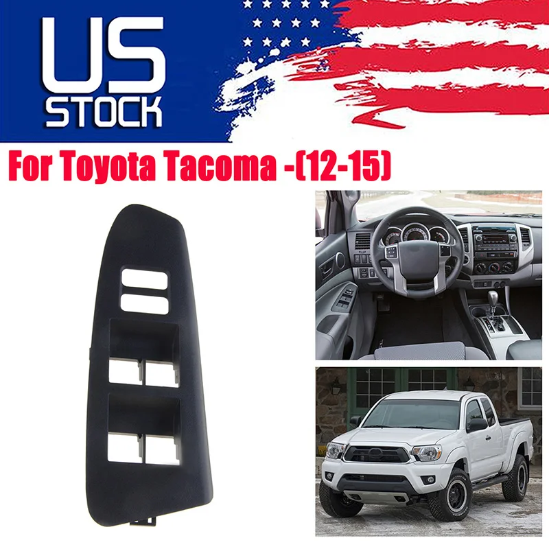 

Панель с кнопкой переключения, рамка для двери и окна, фоторамка для LHD TOYOTA TACOMA 4D CAB 2012-2015, автомобильные аксессуары