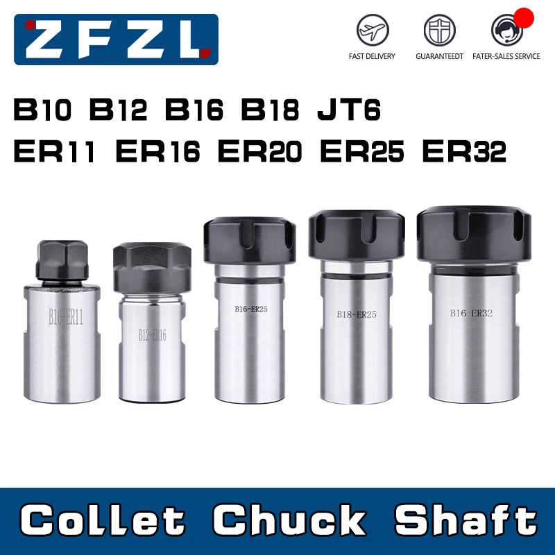 

High precision drill chuck ER chuck B10 B12 B16 B18 JT6 ER11 ER16 ER20 ER25 ER32 drill chuck tool holder motor shaft tool holder