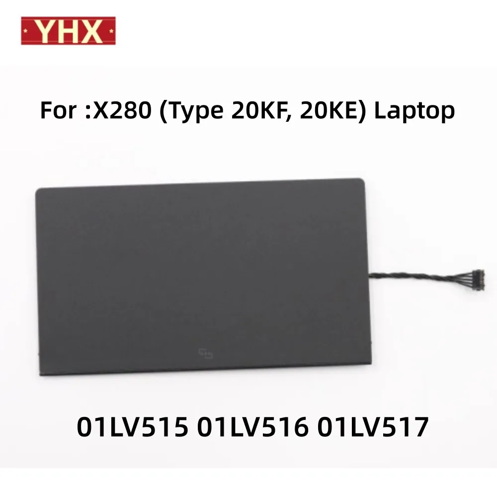 Nuovo Per Thinkpad X280 Touchpad Laptop 20Kf, 20Ke Fru 01 Lv516 01 Lv515 01 Lv517 Cs16 _ 2Bcp, Mylar, Nero, Nfc 100% Test Ok