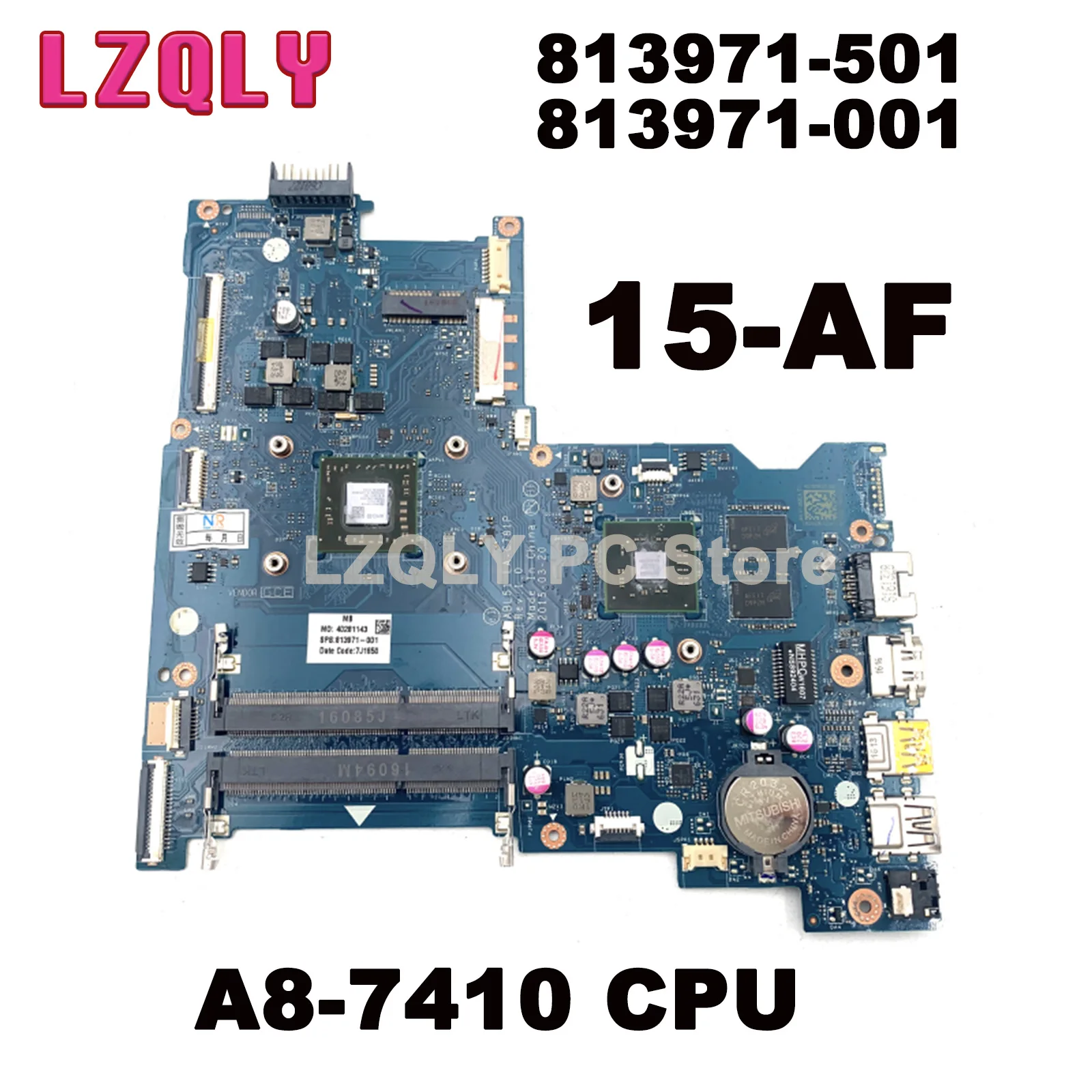 LZQLY 813971-501 813971-001 ABL51 LA-C781P For HP 15-AF Laptop Motherboard A8-7410 CPU DDR3 Main Board Full Test