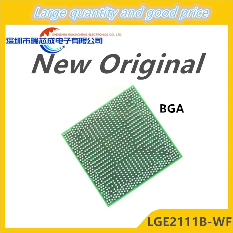 

100% New LGE2111B-WF LGE2111B WF BGA Chipset