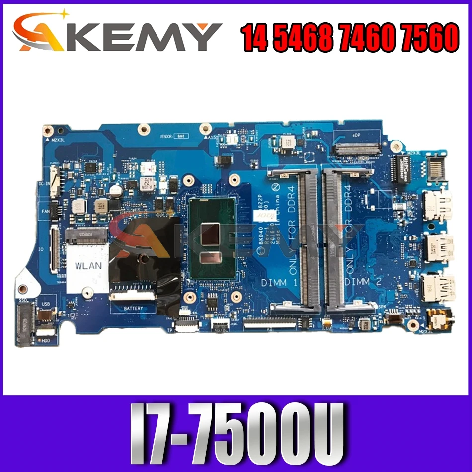 

Абсолютно новый телефон для Dell Vostro 14 5468 7460 7560 Материнская плата ноутбука BKD40 I7-7500U 29PJX материнская плата 100% протестирована