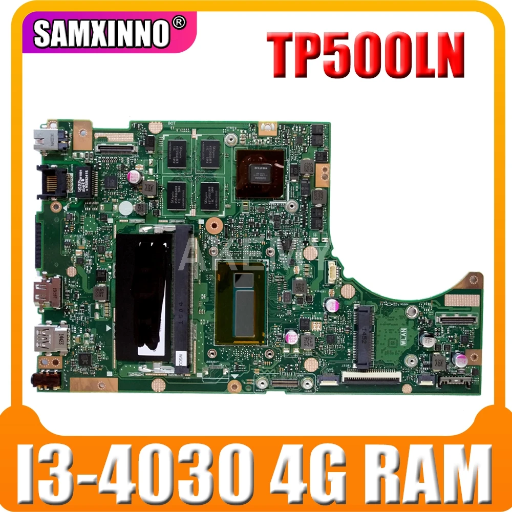 

SAMXINNO For ASUS TP500LN Laotop Mainboard TP500LA TP500LN TP500LD TP500L TP500 Motherboard with I3-4030 CPU 4G RAM