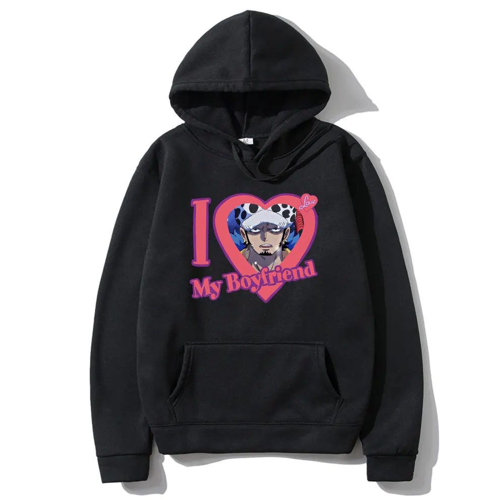 

I Love My Boyfriend Trafalgar D Water Law Graphic Hoodie Men Women Vintage Oversized Sweatshirt Male Anime Manga Casual Hoodies