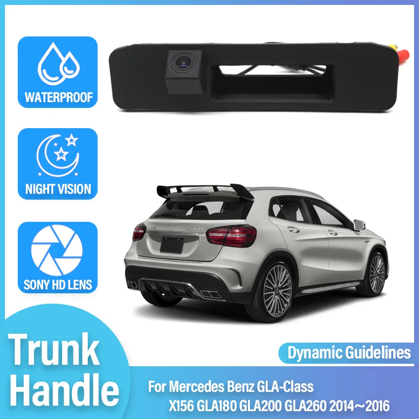 

HD CCD 1080P объектив «рыбий глаз», Автомобильная камера заднего вида с ручкой багажника для Mercedes Benz GLA-Class X156 GLA180 GLA200 GLA260 2014 ~ 2016