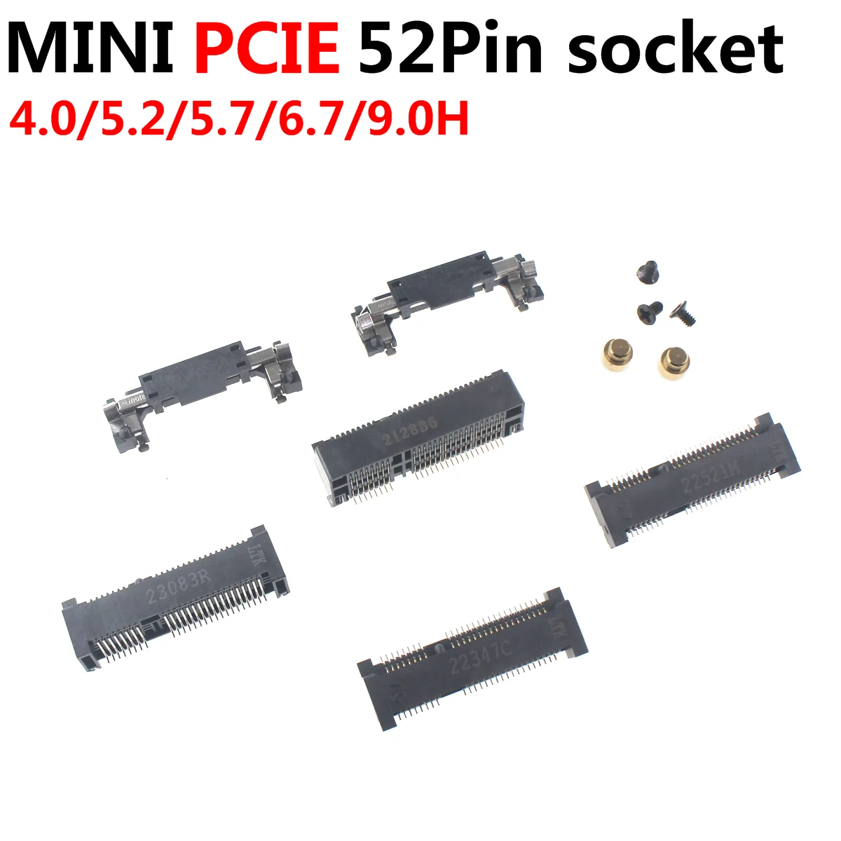 

10PCS MINI PCIE Msata Connector PCI-E Socket Slot 52P Card Holder H4.0MM H5.2 H5.6 H6.8 H9.0 For notebook Mini PCIE SMT SSD