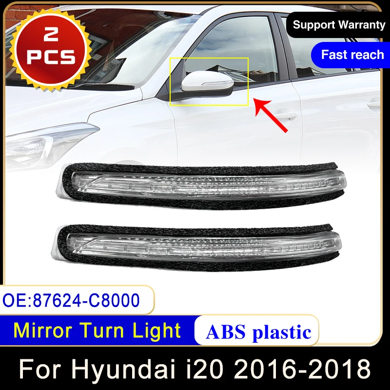2 шт. для Hyundai i20 GB IB 2016 2017 2018 87624-C8000 автомобильное боковое зеркало заднего вида указатели поворота левый и правый индикатор светодио дный 2 шт. для Hyundai i20 GB IB 2016 2017 2018 87624-C8000 автомобильное боковое зеркало заднего вида указатели поворота левый и правый индикатор светодио дный