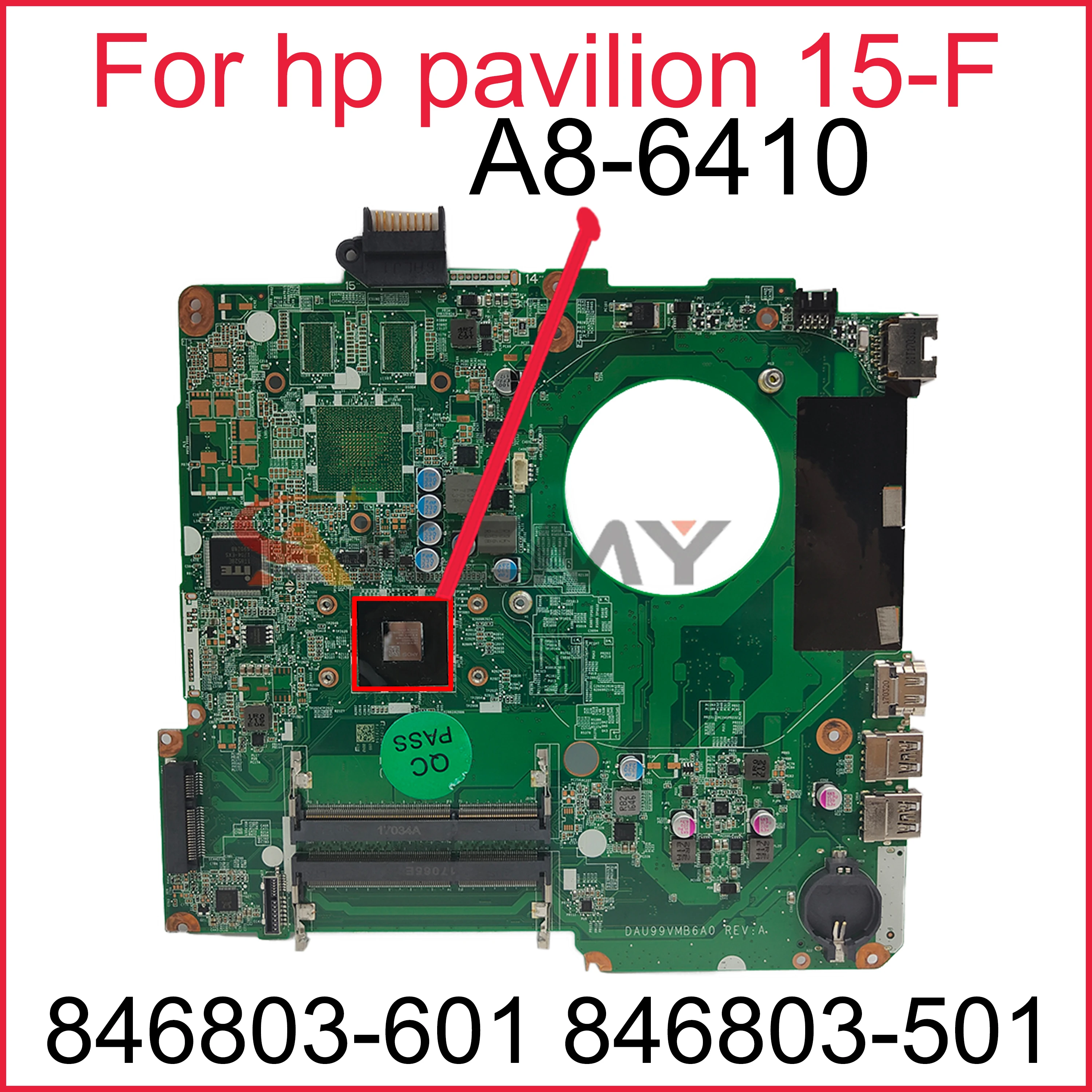 

For hp pavilion 15-F mainboard A8-6410 cpu DAU99VMB6A0 846803-601 846803-501 846803-001 U99 Laptop motherboard