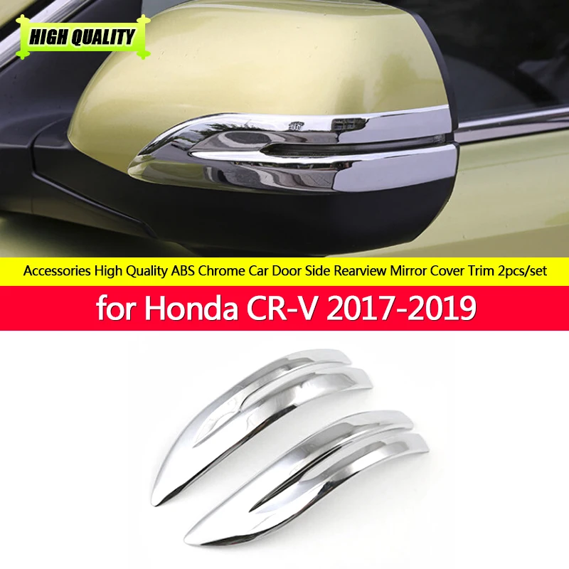 

2 шт., хромированные накладки на боковые зеркала заднего вида для Honda CR-V CRV 2017-2019, хромированные аксессуары высокого качества