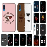 maiyaca coffee wine cup phone case for samsung a51 01 50 71 21s 70 10 31 40 30 20e 11 a7 2018