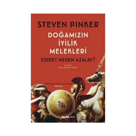 

Our nature in Goodness Melekleri Violence Decreased Causing Steven Pinker Turkish books academic scientific research theory training teaching