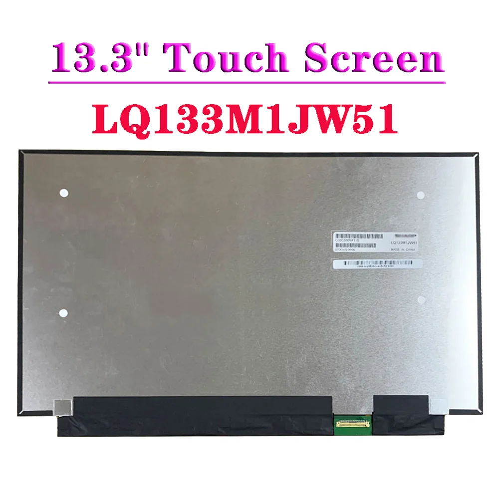 

13.3" Laptop LCD Touch Screen LQ133M1JW51 FHD 1920x1080 IPS Display Matrix Panel EDP 40Pins